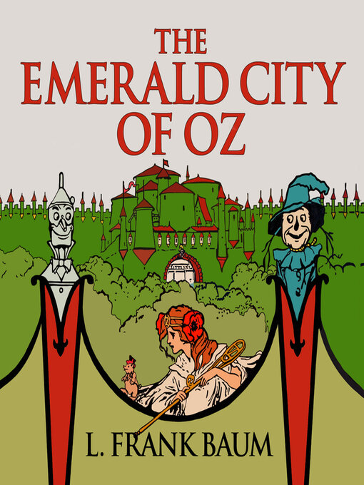 Title details for The Emerald City of Oz by L. Frank Baum - Available